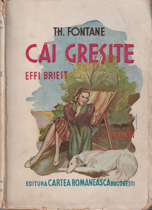 TH. FONTANE - CAI GRESITE ( 1943 )