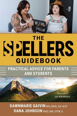 The Spellers Guidebook: Practical Advice for Parents and Students foto