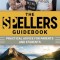 The Spellers Guidebook: Practical Advice for Parents and Students