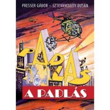 A padl&aacute;s - kottaf&uuml;zet - Presser G&aacute;bor