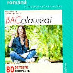 Limba romana - Bacalaureat. 80 de teste complete - Mimi Dumitrache, Dorica Boltasu Nicolae