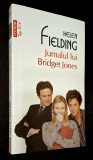 Jurnalul lui Bridget Jones - Helen Fielding , Polirom, 2013, ISBN 978 973 46 4239 7, CARTE NOUA