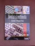 Birotica si multimedia, ghid practic