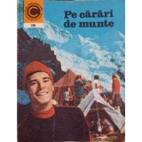 PE CARARI DE MUNTE-V. GAFITA, P. NEDEL-233273