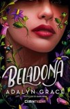 Beladona. Editie brosata/Adalyn Grace