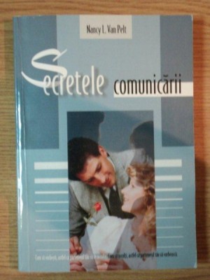 SECRETELE COMUNICARII de NANCY L. VAN PELT , 2008 foto