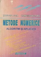Metode numerice - Algoritmi si aplicatii