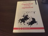 Cumpara ieftin MICHEL ALBERT, CAPITALISM CONTRA CAPITALISM.HUMANITAS 1994 TRADUCERE BOGDAN GHIU