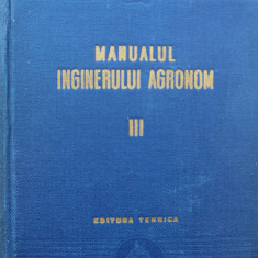 Manualul Inginerului Agronom Vol. Iii Zootehnia - Necunoscut ,556279
