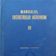 Manualul Inginerului Agronom Vol. Iii Zootehnia - Necunoscut , D372