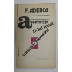 AVENTURILE D- LUI IONEL LACUSTA - TERMIDOR de FELIX ADERCA , 1987