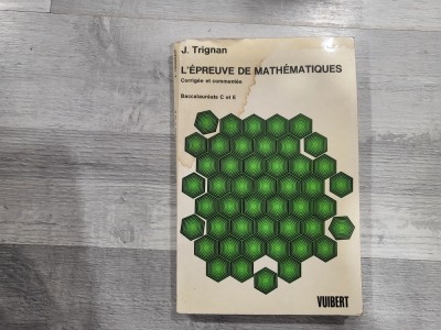 L&amp;#039;epreuve de mathematiques - J.Trignan foto