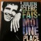 julien clerc fais moi une place disc single 7&quot; vinyl muzica usoara chanson VG+