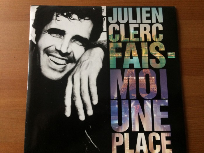 julien clerc fais moi une place disc single 7&quot; vinyl muzica usoara chanson VG+