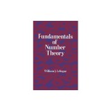 Fundamentals of Number Theory