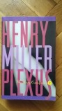 Henry Miller - Plexus (The Rosy Crucifixion) viata erotica erotic eros Anais Nin