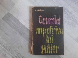 Complot impotŕiva lui Hitler de D.Melnikov