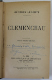 CLEMENCEAU par GEORGES LECOMTE , 1918 , PREZINTA INSEMNARE PE PAGINA DE TITLU *