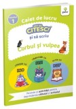 Cumpara ieftin Corbul si vulpea. Caiet de lucru. Nivelul 1/***