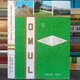 Omul și Agricultura, Dr. Al. Ionescu - DEVA, 1976