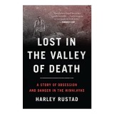 Lost in the Valley of Death