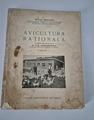 Carte veche Niculae Angiulescu Avicultura rationala Partea l foto