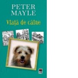 Viata de caine - Peter Mayle