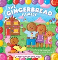 The Gingerbread Family: A Scratch-And-Sniff Book
