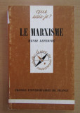 Henri Lefebvre - Le marxisme