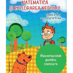 Matematică și explorarea mediului Clasa a II-a Semestrul II - Paperback brosat - Viorel George Dumitru - Nomina