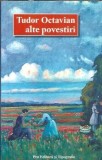 (autograf) Alte povestiri - Tudor Octavian