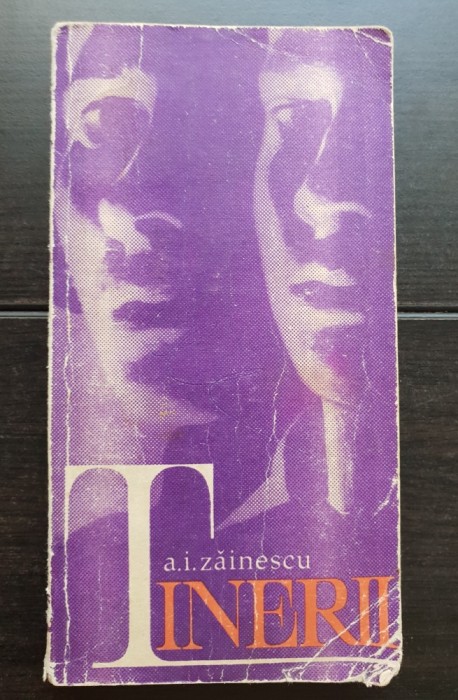 Tinerii - A. I. Zăinescu