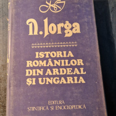 Istoria romanilor din Ardeal si Ungaria Nicolae Iorga
