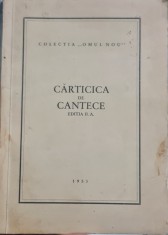CARTICICA DE CANTECE EDIT II-A COLECTIA OMUL NOU SALZBURG 1953 LEGIONAR 100 PAG MISCAREA LEGIONARA LEGIONAR LEGIONARI GARDA DE FIER LEGIUNEA PAG foto
