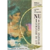 Nu, Volumele II si III - Dansul statuilor. Lumanari de lut