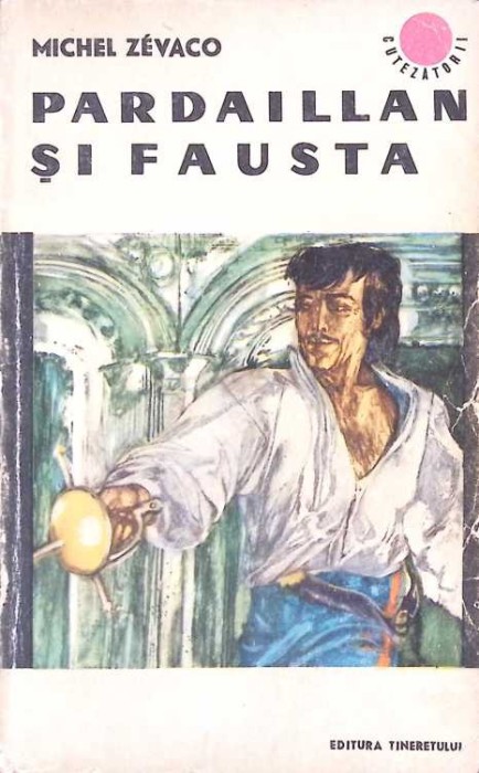 PARDAILLAN SI FAUSTA-MICHEL ZEVACO-261081