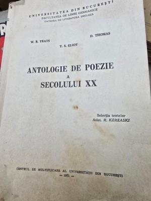 Antologie de poezie a secolului XX - W.B. Yeats, D. Thomas, T.S. Eliot foto