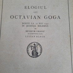 Nichifor Crainic - Elogiul lui Octacian Goga 1941. Cu raspunsul lui L. Blaga