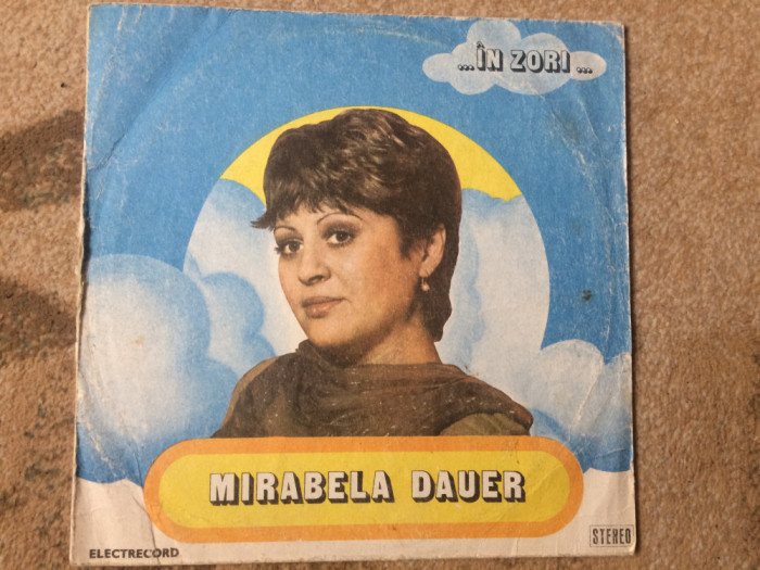 mirabela dauer in zori 1984 disc vinyl lp muzica usoara slagare pop ST EDE 02371