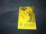 CHIRIL TRICOLICI - ROLLS ROYCE