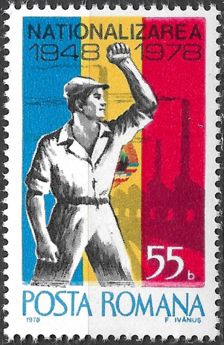 ROM&Acirc;NIA 1978 - LP 958 - NAȚIONALIZAREA MIJLOACELOR DE PRODUCȚIE - SERIE MNH