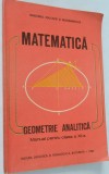 Manual pentru clasa a XI-a, Matematica Geometrie Analitica 1986, Clasa 9, Manuale
