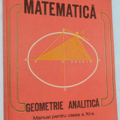 Manual pentru clasa a XI-a, Matematica Geometrie Analitica 1986