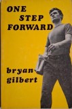 One Step Forward &ndash; Bryan Gilbert