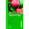 Metsz&eacute;s egyszeregy - Rolf Heinzelmann