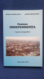 Comuna Independenta, repere monografice, Galati 2015, 200 pagini
