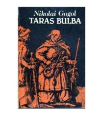 Nikolai Vasilievici Gogol - Taras Bulba (Mirgorod) - 105498