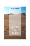 Goana pe nisip - Paperback brosat - Alexa Visarion - Bybliotek