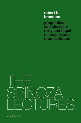 Pragmatism and Idealism: Rorty and Hegel on Representation and Reality foto