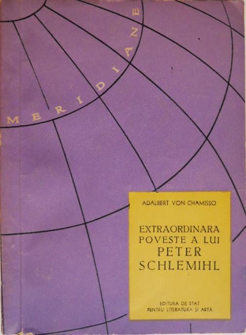 Extraordinara poveste a lui Peter Schlemihl &ndash; Adalbert von Chamisso